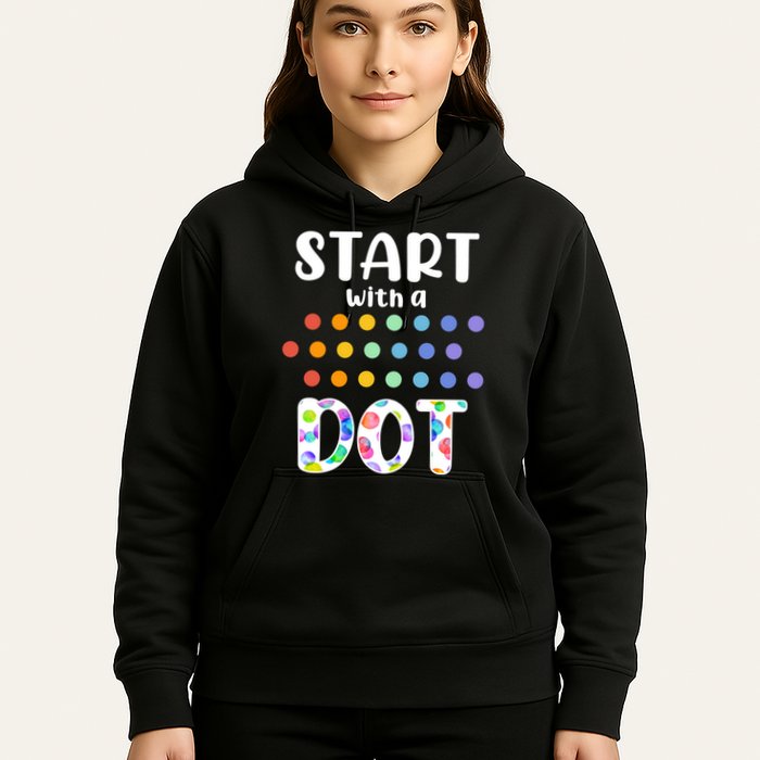 Start With A Dot Inernational Dot Day Hoodie
