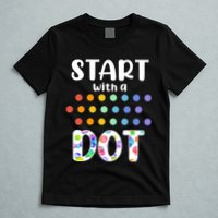 Start With A Dot Inernational Dot Day T-Shirt