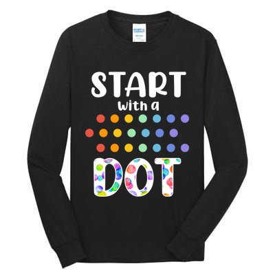 Start With A Dot Inernational Dot Day Tall Long Sleeve T-Shirt