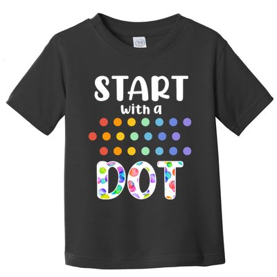 Start With A Dot Inernational Dot Day Toddler T-Shirt