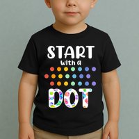 Start With A Dot Inernational Dot Day Toddler T-Shirt