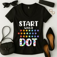 Start With A Dot Inernational Dot Day Women's V-Neck T-Shirt