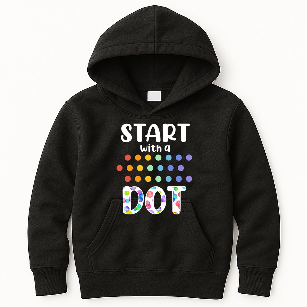 Start With A Dot Inernational Dot Day Kids Hoodie