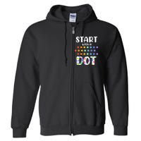 Start With A Dot Inernational Dot Day Full Zip Hoodie