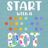 Start With A Dot Inernational Dot Day Sueded Cloud Jersey T-Shirt