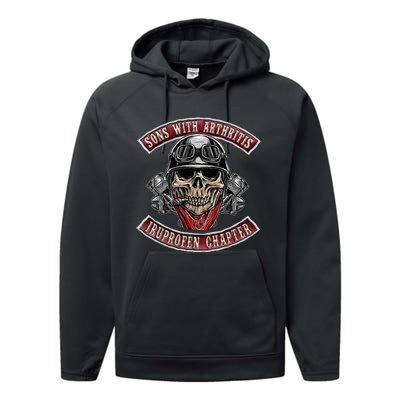 Sons With Arthritis Ibuprofen Chapter Funny Biker Skull Gift  Performance Fleece Hoodie