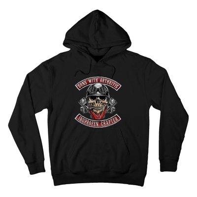 Sons With Arthritis Ibuprofen Chapter Funny Biker Skull Gift  Hoodie