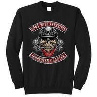 Sons With Arthritis Ibuprofen Chapter Funny Biker Skull Gift  Tall Sweatshirt