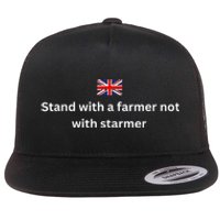 Stand With A Farmer Not With Starmer Flat Bill Trucker Hat