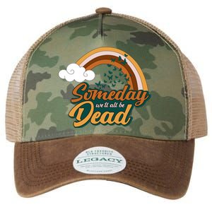 Someday We'll All Be Dead Retro Rainbow Legacy Tie Dye Trucker Hat