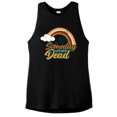 Someday We'll All Be Dead Retro Rainbow Ladies PosiCharge Tri-Blend Wicking Tank