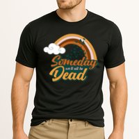 Someday We'll All Be Dead Retro Rainbow Performance Shirt