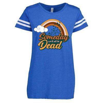 Someday We'll All Be Dead Retro Rainbow Enza Ladies Jersey Football T-Shirt