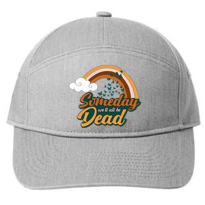 Someday We'll All Be Dead Retro Rainbow 7-Panel Snapback Hat