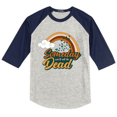 Someday We'll All Be Dead Retro Rainbow Kids Colorblock Raglan Jersey