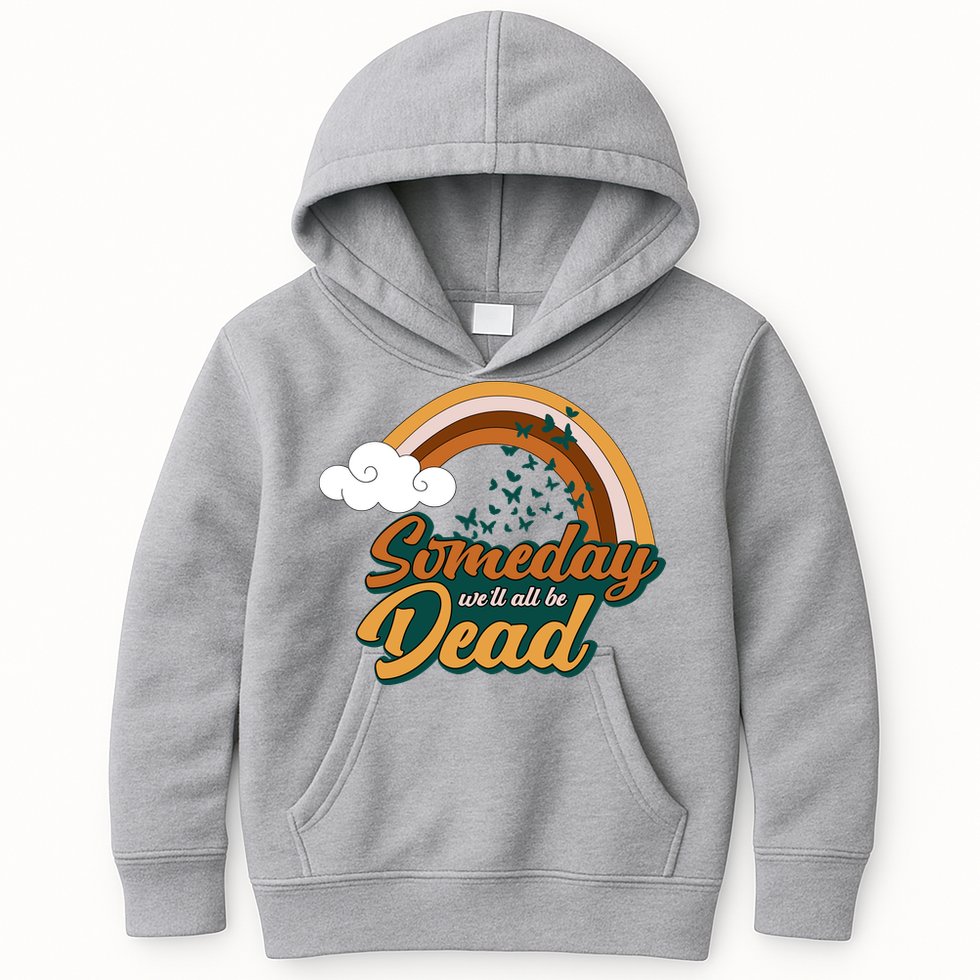 Someday We'll All Be Dead Retro Rainbow Kids Hoodie