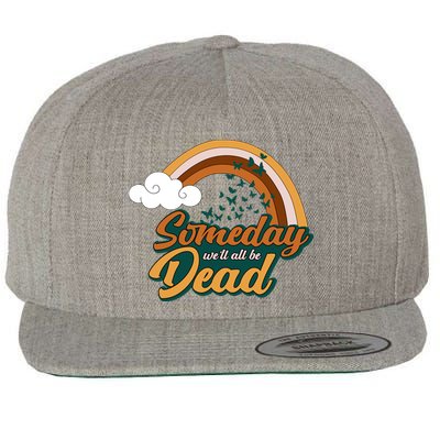 Someday We'll All Be Dead Retro Rainbow Wool Snapback Cap