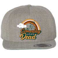 Someday We'll All Be Dead Retro Rainbow Wool Snapback Cap