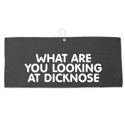 Saying What Are You Looking At Dicknose Large Microfiber Waffle Golf Towel