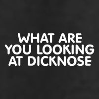 Saying What Are You Looking At Dicknose Golf Towel