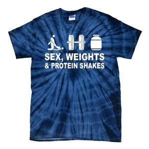 Sex Weights And Protein Shakes Gym Bodybuilding Trending Birthday Tie-Dye T-Shirt