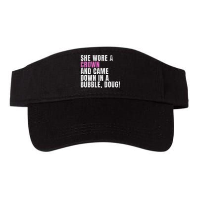 She Wore A Crown And Came Down In A Bubble Doug! Women Visor
