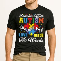 Someone With Autism Taugh Me Love Needs No Word Autism Awareness Month Cooling Performance Crew T-Shirt