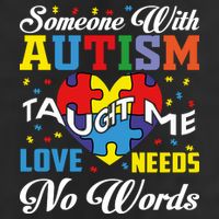 Someone With Autism Taugh Me Love Needs No Word Autism Awareness Month Adult Drive Performance Visor