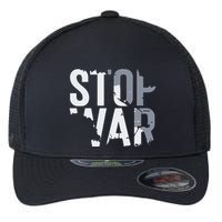 Stop War And Make Peace Flexfit Unipanel Trucker Cap