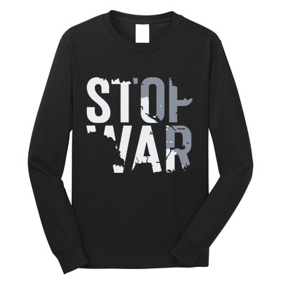 Stop War And Make Peace Long Sleeve Shirt