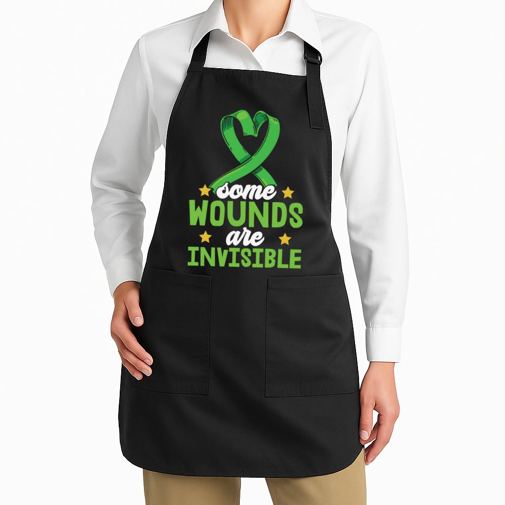 Some Wounds Are Invisible Mental Health Matters Apron