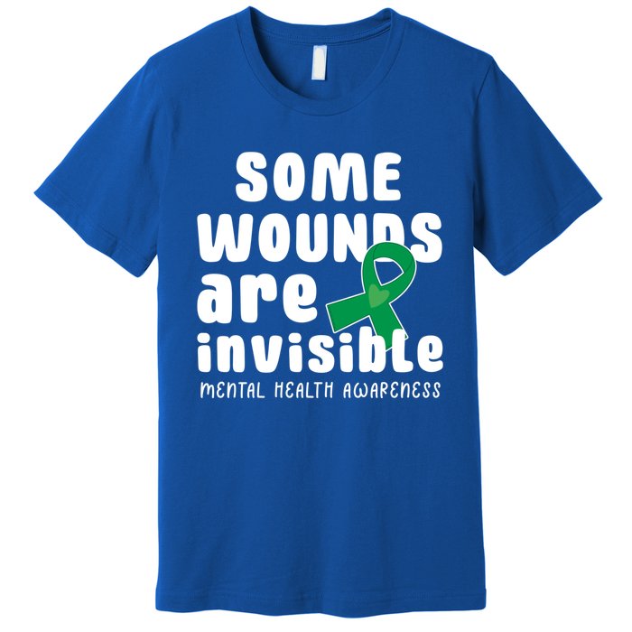 Some Wounds Are Invisible Tal Health Awareness Month May Cute Gift Premium T-Shirt