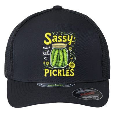 Sassy With A Side Of Pickles Trendy Pickle Flexfit Unipanel Trucker Cap