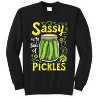 Sassy With A Side Of Pickles Trendy Pickle Sweatshirt