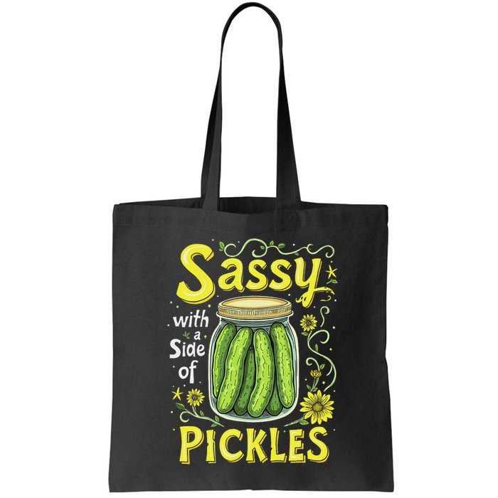 Sassy With A Side Of Pickles Trendy Pickle Bag