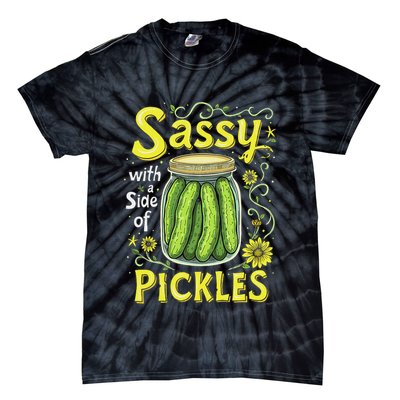 Sassy With A Side Of Pickles Trendy Pickle Tie-Dye T-Shirt