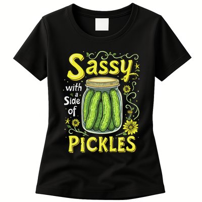Sassy With A Side Of Pickles Trendy Pickle Womens T-Shirt