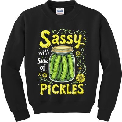 Sassy With A Side Of Pickles Trendy Pickle Kids Sweatshirt