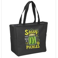 Sassy With A Side Of Pickles Trendy Pickle Zip Tote Bag