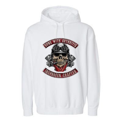 Sons With Arthritis Ibuprofen Chapter Funny Biker Skull Gift Garment-Dyed Fleece Hoodie