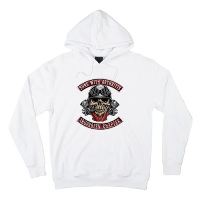 Sons With Arthritis Ibuprofen Chapter Funny Biker Skull Gift Hoodie