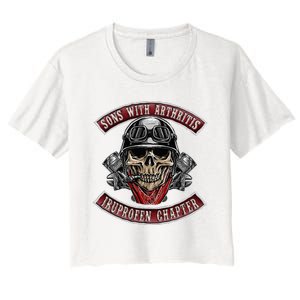 Sons With Arthritis Ibuprofen Chapter Funny Biker Skull Gift Women's Crop Top Tee