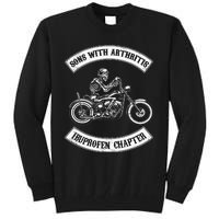 Sons With Arthritis Ibuprofen Chapter Funny Biker Skull Tall Sweatshirt