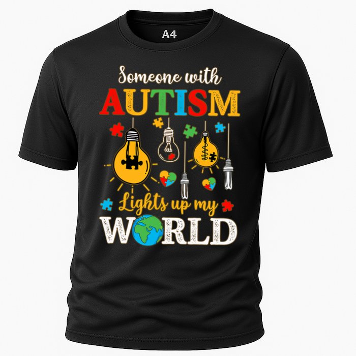 Someone With Autism Lights Up My World Autistic Awareness Autism Awareness Cooling Performance Crew T-Shirt