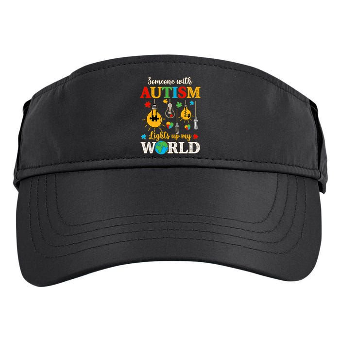 Someone With Autism Lights Up My World Autistic Awareness Autism Awareness Adult Drive Performance Visor