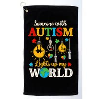 Someone With Autism Lights Up My World Autistic Awareness Autism Awareness Golf Towel