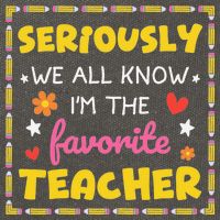 Seriously We All Know Im The Favorite Teacher Women Cotton Canvas Backpack