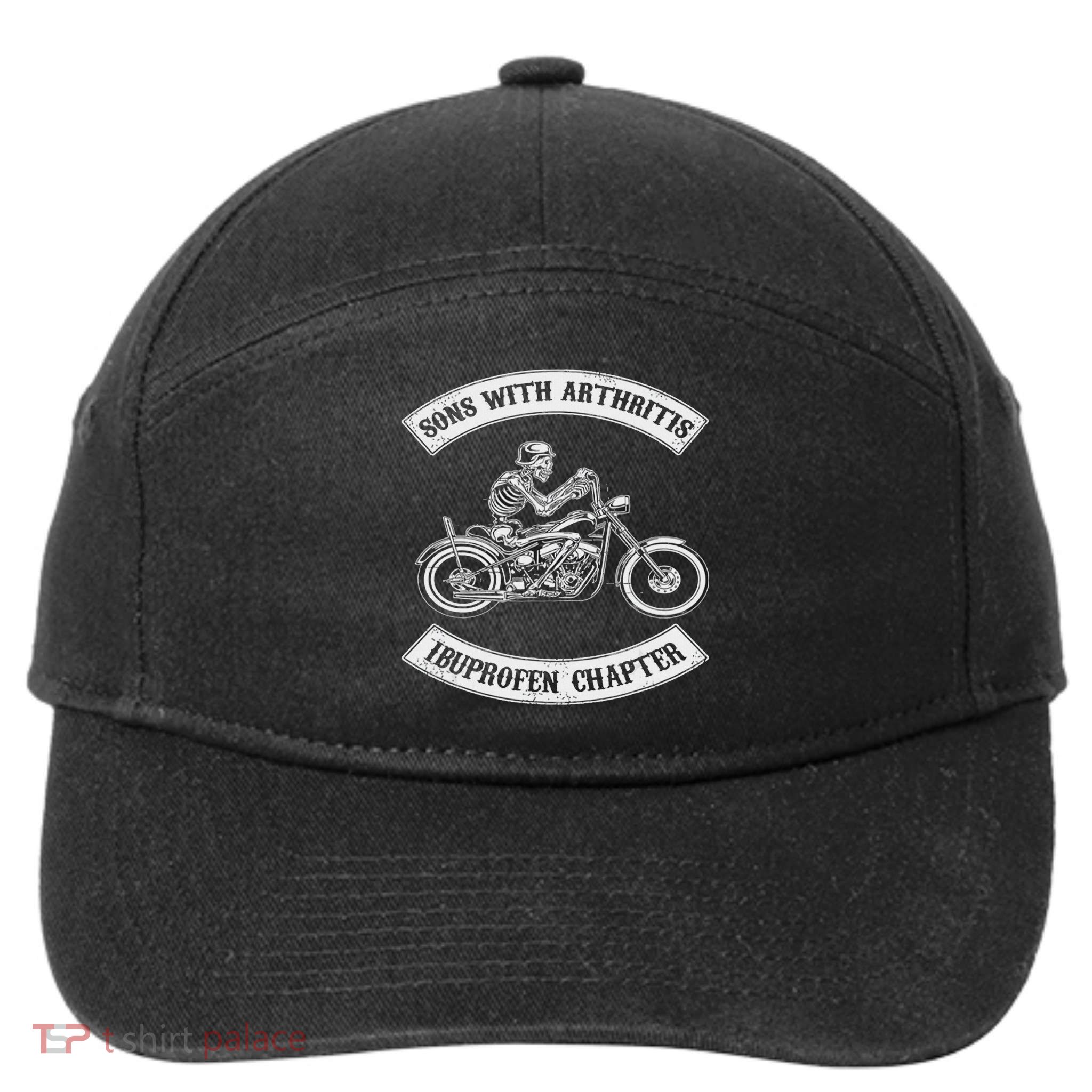 Sons With Arthritis Ibuprofen Chapter Funny Biker Gift 7-Panel Snapback Hat