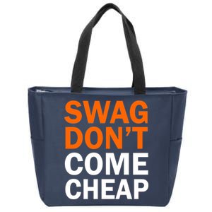 Swag Don't Come Cheap Zip Tote Bag