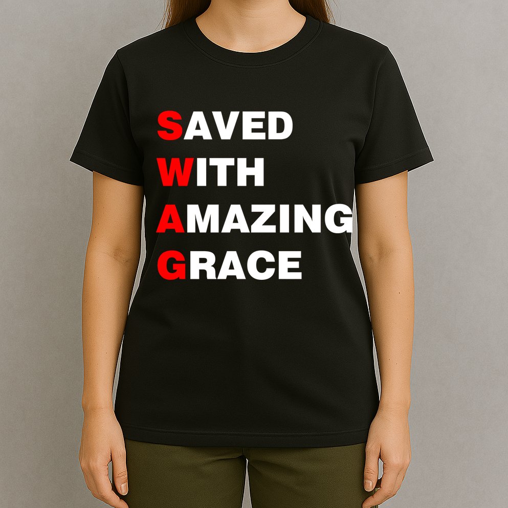 Swag Saved With Amazing Grace T-Shirt